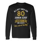 80 Geburtstag Als Gott Michor 80 Jahrenchuf Langarmshirts