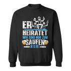 Junggesellenabschied Männer Jga Poltern Herren Jga Sweatshirt