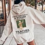 Never Underestimate Hoodies