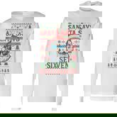 Santa Says 67 Ugly Christmas Sweater Santa Long Sleeve T-Shirt