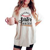 Baseball Sister I'm Just Here For The Snacks Baseball Women's Oversized Comfort T-shirt