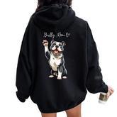 American Bully Pitbull Dog Love Support And Proud Bully Mom Women Oversized Hoodie Back Print