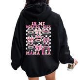 In My Monster Truck Mama Era Coquette Monster Truck Mom Women Oversized Hoodie Back Print