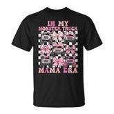 In My Monster Truck Mama Era Coquette Monster Truck Mom T-Shirt
