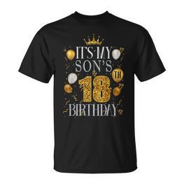 Es Ist Der 18 Geburtstag Meinesohnes Herzlichen Glückwunsch Zum Geburtstag 18 Jahre T-Shirt - Seseable
