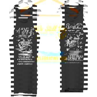 We Still Do Since 1981 Cruise 45th Wedding Anniversary Tank Top | Mazezy