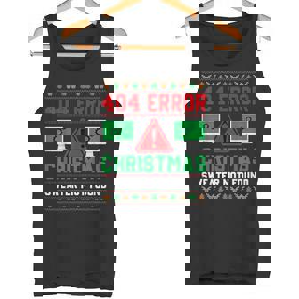 404 Error Christmas Sweater Not Found Christmas Tank Top | Mazezy