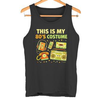 This Is My 80S Costume Rétro Humoristique Tech Années 80 Débardeur e - Cadeauxyz