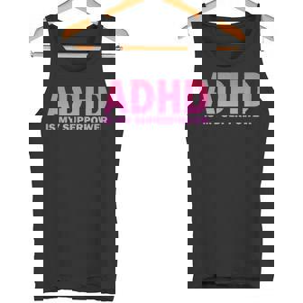 Adhdは私の超能力adhd意識セロトニン陽性 タンクトップ - Kawaiitshirt