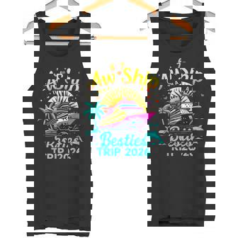 Aw Ship It's A Besties Trip 2026 Vacation Matching Together Tank Top | Mazezy