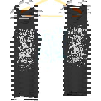 Can Have My Baby Daddy It's The Step Daddy I'Ll Curb Stomp Tank Top | Mazezy