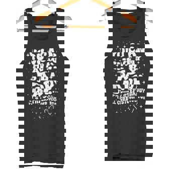 You Can Have My Baby Daddy It's The Step Daddy I'Ll Curb Tank Top | Mazezy