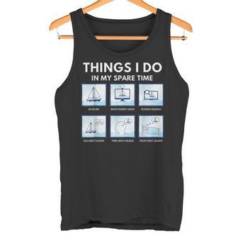 Boating Sailing Boat Lover Things I Do In My Spare Time Tank Top | Mazezy