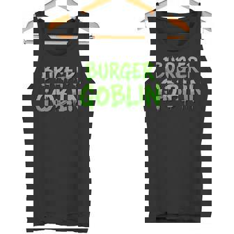 Burger Goblin Fast Food Restaurant Cheese Burgers Buns Tank Top | Mazezy