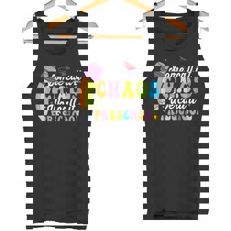 Some Call It Chaos We Call It Preschool Teacher School Tank Top | Mazezy
