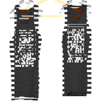 Cette Canne Me Rend-Elle Aveugle Journée De Laécurité À La Canne Blanche Débardeur e - Cadeauxyz