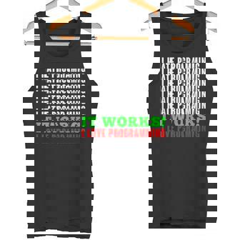 Coder I Hate Programming IT Works I Love Nerd Computer Tank Top | Mazezy