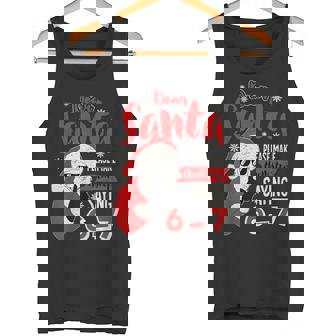 Cool Santa Stop Saying 6-7 Six Seven Meme Christmas Tank Top | Mazezy
