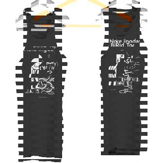 Cycling Humor No Bike Riding Today Bike Lovers Meme Tank Top | Mazezy