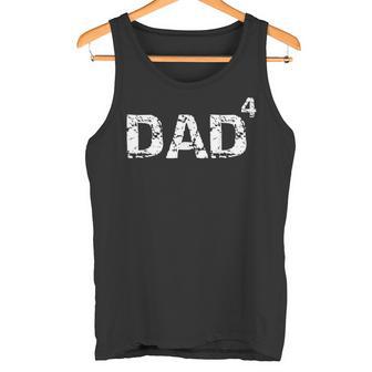 Dad Of 4 Father Of 4 Math Pun Dad To The 4Th Power Canotta - Novitaregali