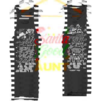 Dear Santa I Tried To Be Good But I Take After My Aunt Tank Top Tank Top | Mazezy