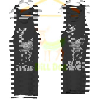 Dill Doe Pickle Pun Deer Hilarious Wordplay Fun Tank Top | Mazezy