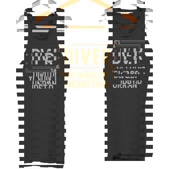 Diver Scuba Diving Job Saying Tank Top | Mazezy