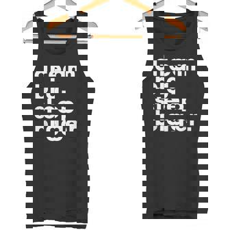 Dream Big Sleep Bigger – Text Tank Top | Mazezy