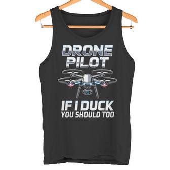 If I Duck Drone Pilot Drone Operator RC Quadcopter Fly Drone Tank Top | Mazezy