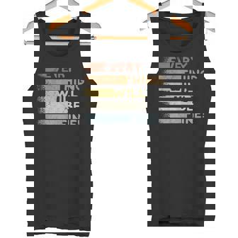 Everything Will Be Fine Retro 80s Motivational Inspiration Tank Top Tank Top | Mazezy