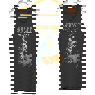 Falcon Sorry I Can't I Have Falconry Bird Lover Tank Top | Mazezy