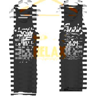 Family Time Is How I Relax Family Siblings Tank Top Tank Top | Mazezy