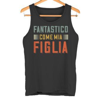 Fantastico Come Mia Figlia Regalo Per Papà Da Figlia Canotta - Novitaregali