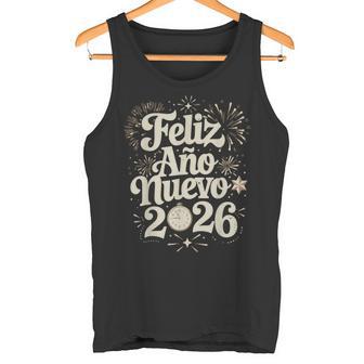 Feliz Año Nuevo 2026 Happy New Year Spanish Mexican Latin Tank Top | Mazezy
