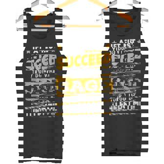 If At First You Dont Succeed Try Doing What SAGE Name Tank Top | Mazezy