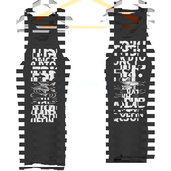 To Fish Or Not To Fish Fishing Lover Fisherman Angling Tank Top | Mazezy