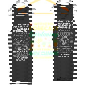 Weekend Forecast Gardening Plant Lover Garden Gardener Tank Top | Mazezy