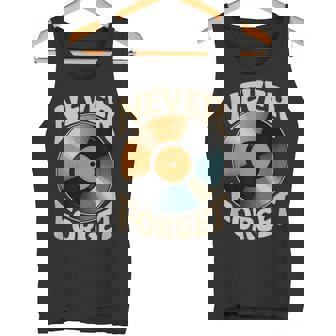 Never Forget Vinyl Record Collector Tank Top | Mazezy