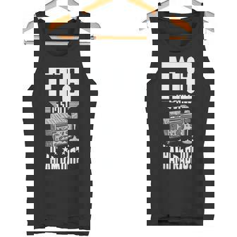 Ft8 Es Todavía Radio Amateur Radio Amateur Camiseta sin mangas - Regaloses