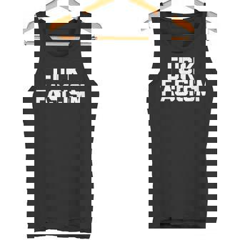 Fuck Fascism 面白い 言って クール ノベルティ 政治 タンクトップ - Kawaiitshirt