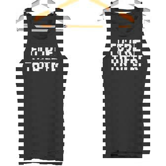 Garage Sale Quote Son Daughter Mom Dad Cute Future Thrifter Tank Top Tank Top | Mazezy