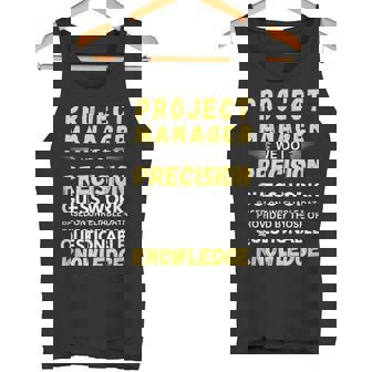 Gerente De Proyecto Hacemos Trabajo De Precisión In Mangas Camiseta sin mangas - Regaloses