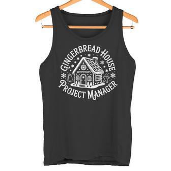 Gingerbread House Project Manager Holiday Fun Tank Top | Mazezy