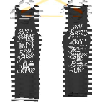 Some Grannies Knit Real Grannies Go Canoeing Grandma Tank Top Tank Top | Mazezy