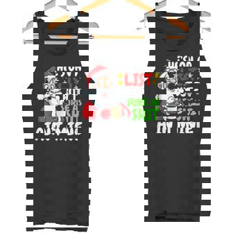 He’s On The List Santa Christmas Political Humor Party Tank Top | Mazezy