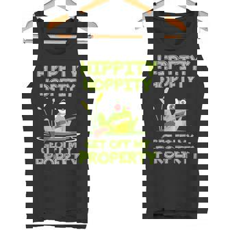 Hippity Hoppity Get Off My Property 面白いカエルミームギフト タンクトップ - Kawaiitshirt