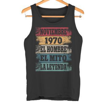 Hombre 52 Cumpleaños Regalo Años Divertido Noviembre 1970 Camiseta sin mangas - Regaloses