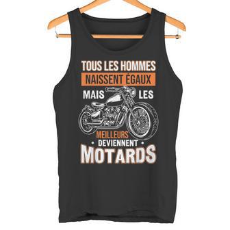 Homme Moto Humour Tous Les Hommes Naissent Égaux Meilleurs Motard Débardeur e - Cadeauxyz