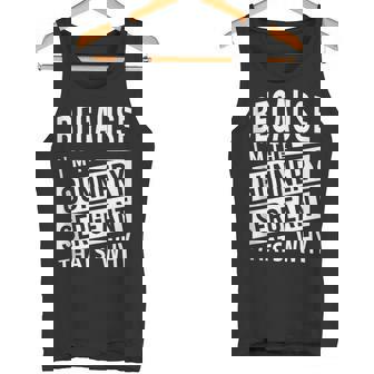 Because I'm The Gunnery Sergeant GySgt That's Why NCO Tank Top Tank Top | Mazezy