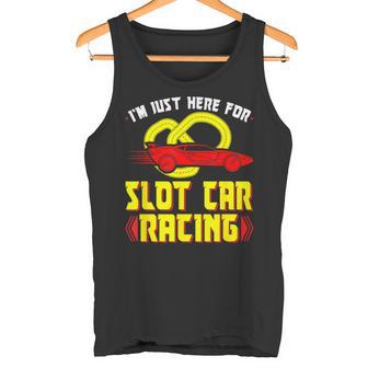 I'm Just Here For Slot Car Racing RC Cars Tank Top | Mazezy